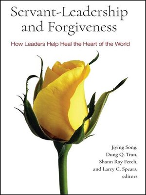 cover image of Servant-Leadership and Forgiveness